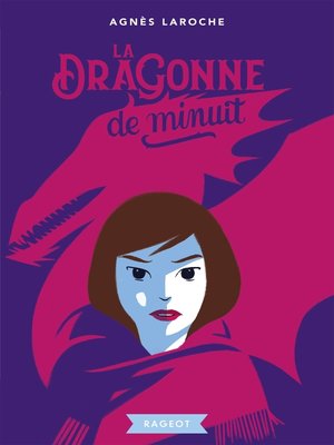 cover image of La dragonne de minuit